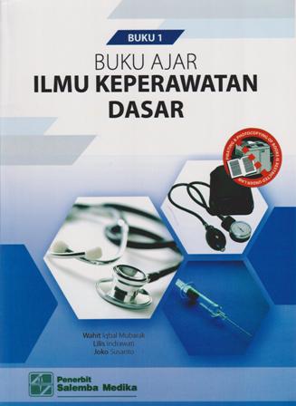 Buku ajar ilmu keperawatan dasar buku 1