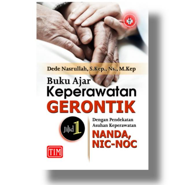Buku ajar keperawatan gerontik